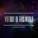 Virtual Out Of This World by Adrian Lacroix (Instant Download)
